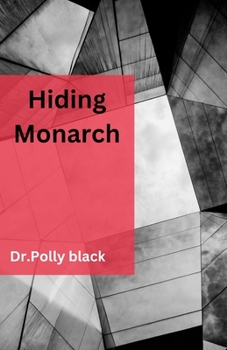 hiding monarch
