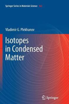 Paperback Isotopes in Condensed Matter Book