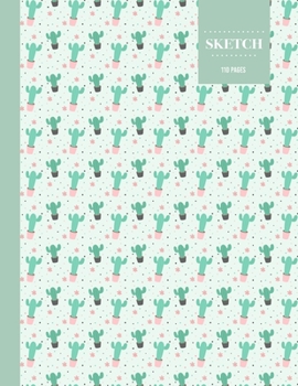 Sketch  110 Pages: Cactus Sketchbook for Kids, Teen and College Students | Succulent Llama Pattern