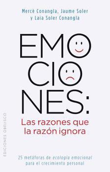 Paperback Emociones: Las Razones Que la Razon Ignora = Emotions [Spanish] Book
