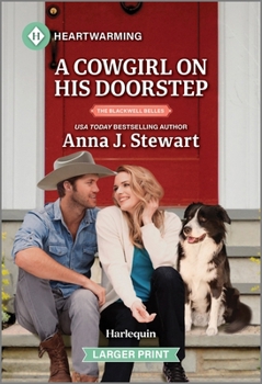 Mass Market Paperback A Cowgirl on His Doorstep: A Clean and Uplifting Romance [Large Print] Book