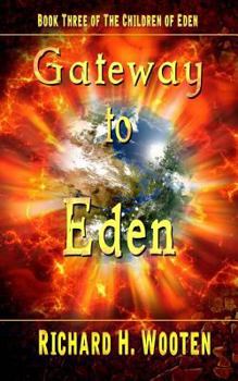 Paperback Gateway to Eden: Special edition (The Children of Eden) Book