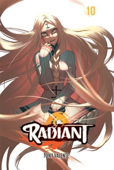 Radiant Tome 10 - Book #10 of the Radiant