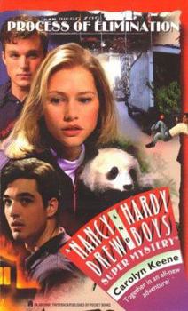 Process of Elimination (Nancy Drew and the Hardy Boys: Super Mystery, #36) - Book #36 of the Nancy Drew and Hardy Boys: Super Mystery