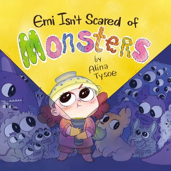 Hardcover Emi Isn't Scared of Monsters Book