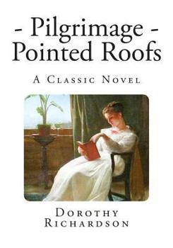 Paperback Pilgrimage: Pointed Roofs: A Classic Novel Book