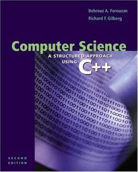 Paperback Computer Science: A Structured Programming Approach Using C++ Book