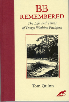 Hardcover BB Remembered: The Life and Times of Denys Watkins-Pitchford Book