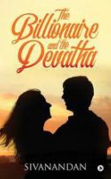 Paperback The Billionaire and the Devatha Book