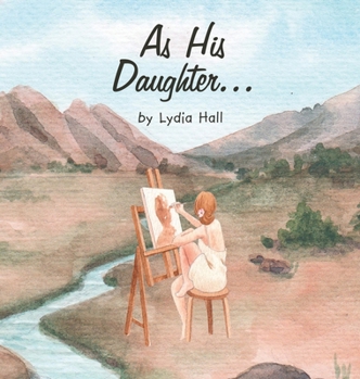 Hardcover As His Daughter... Book