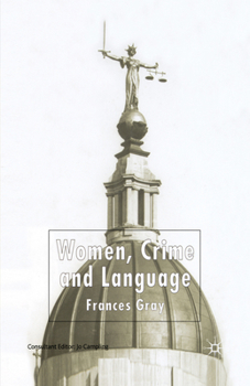 Paperback Women, Crime and Language Book
