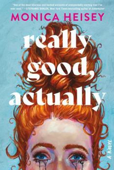 Paperback Really Good, Actually: A Novel Book