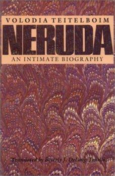 Hardcover Neruda: An Intimate Biography Book