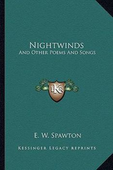 Paperback Nightwinds: And Other Poems And Songs Book