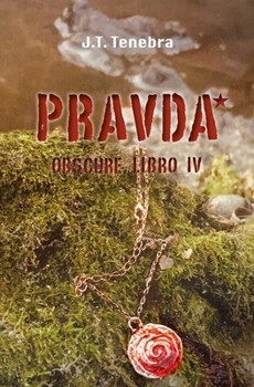 Paperback Obscure Libro IV- Pravda [Italian] Book