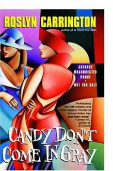 Paperback Candy Don't Come in Gray Book
