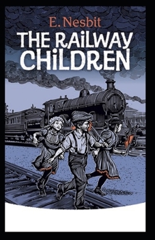 The Railway Children Illustrated