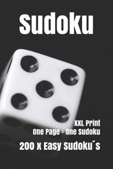 Paperback Sudoku: 200 simple Sudoku XXL print, one Page one Sudoku Easy Version, for children and beginners. Enjoy traveling in car Book