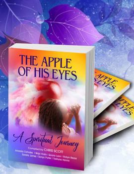 Paperback The Apple of His Eyes: A Spiritual Journey Book