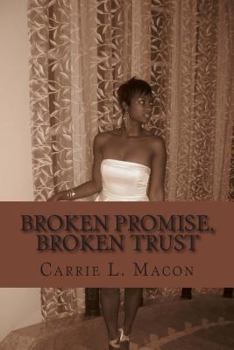 Paperback Broken Promise, Broken Trust Book