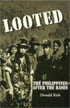 Paperback Looted: The Philippines After the Bases Book