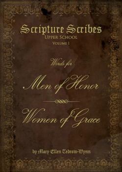 Paperback Scripture Scribes, Men of Honor, Women of Grace Book