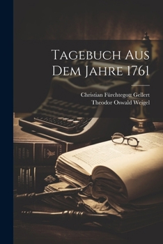 Paperback Tagebuch aus dem Jahre 1761 [German] Book