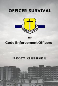 Paperback Officer Survival for Code Enforcement Officers Book