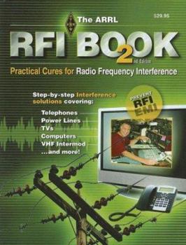 Paperback The ARRL RFI Book: Practical Cures for Radio Frequency Interference Book