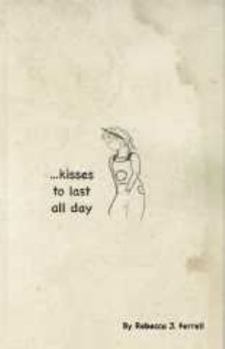 Paperback ...kisses to last all day Book