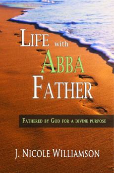 Paperback Life with Abba Father Book