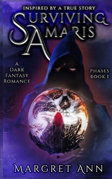 Paperback Surviving Amaris: Phases Book 1 Book