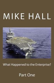 Paperback What Happened to the Enterprise? Book