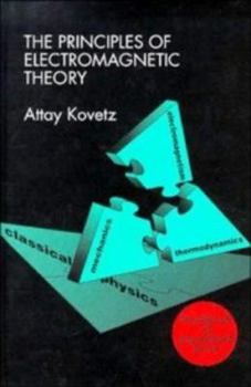 Paperback The Principles of Electromagnetic Theory Book