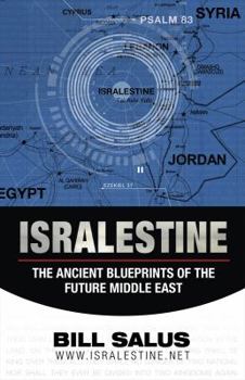 Paperback Isralestine: The Ancient Blueprints of the Future Middle East Book