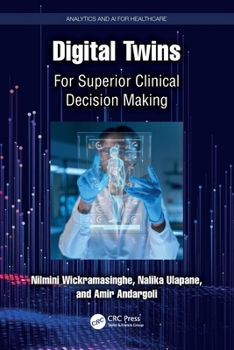 Paperback Digital Twins: For Superior Clinical Decision Making Book