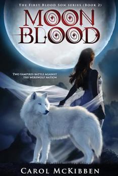 Moon Blood 2 (The First Blood Son) (Volume 2)