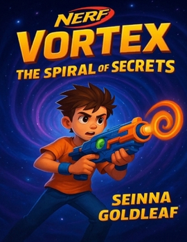 NERF Vortex: The Spiral of Secrets