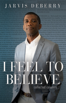 Paperback I Feel to Believe: Collected Columns Book