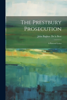 Paperback The Prestbury Prosecution: A Pastoral Letter Book