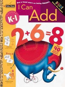 Paperback I Can Add (Grades K - 1) (Step Ahead Plus Workbook) Book