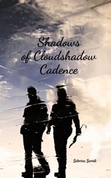 Paperback Shadows of Cloudshadow Cadence Book