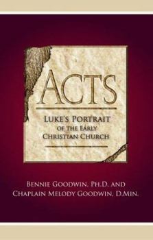 Acts, Luke's Portrait of the Early Christian Church