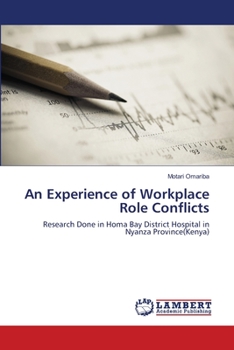 Paperback An Experience of Workplace Role Conflicts Book