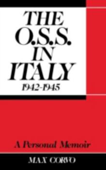 Hardcover O.S.S. in Italy 1942-1945: A Personal Memoir Book