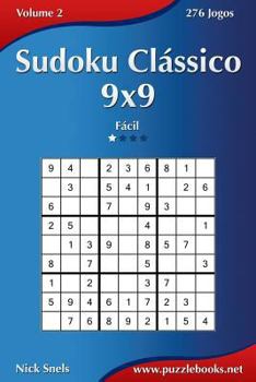 Paperback Sudoku Clássico 9x9 - Fácil - Volume 2 - 276 Jogos [Portuguese] Book