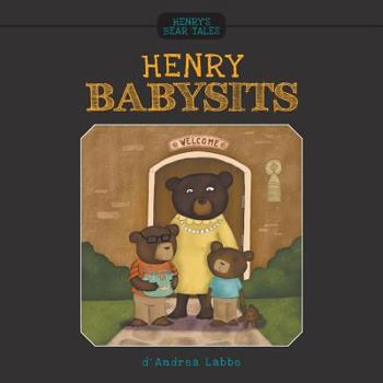 Paperback Henry's Bear Tales: Henry Babysits Book