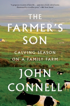 Paperback The Farmer's Son: Calving Season on a Family Farm Book