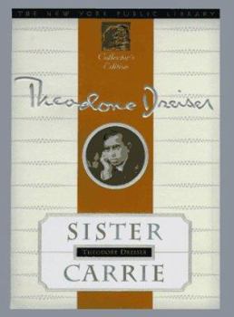 Hardcover Sister Carrie: New York Public Library Collector's Edition Book
