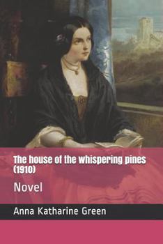 The House of the Whispering Pines - Book #3 of the Caleb Sweetwater